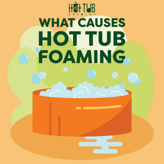 The Ultimate Guide to Treating Foam in Your Hot Tub